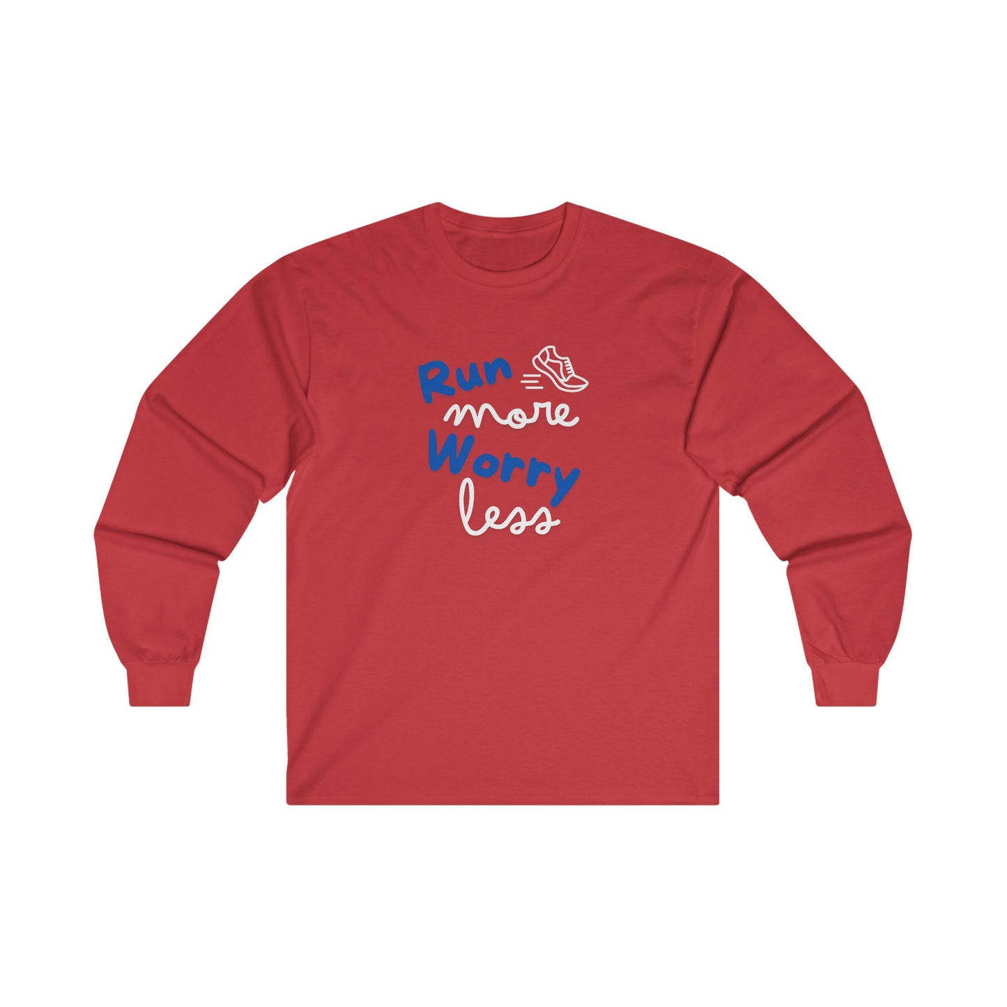 Run More Unisex Ultra Cotton Long Sleeve Tee / Long Sleeve Running T-Shirt
