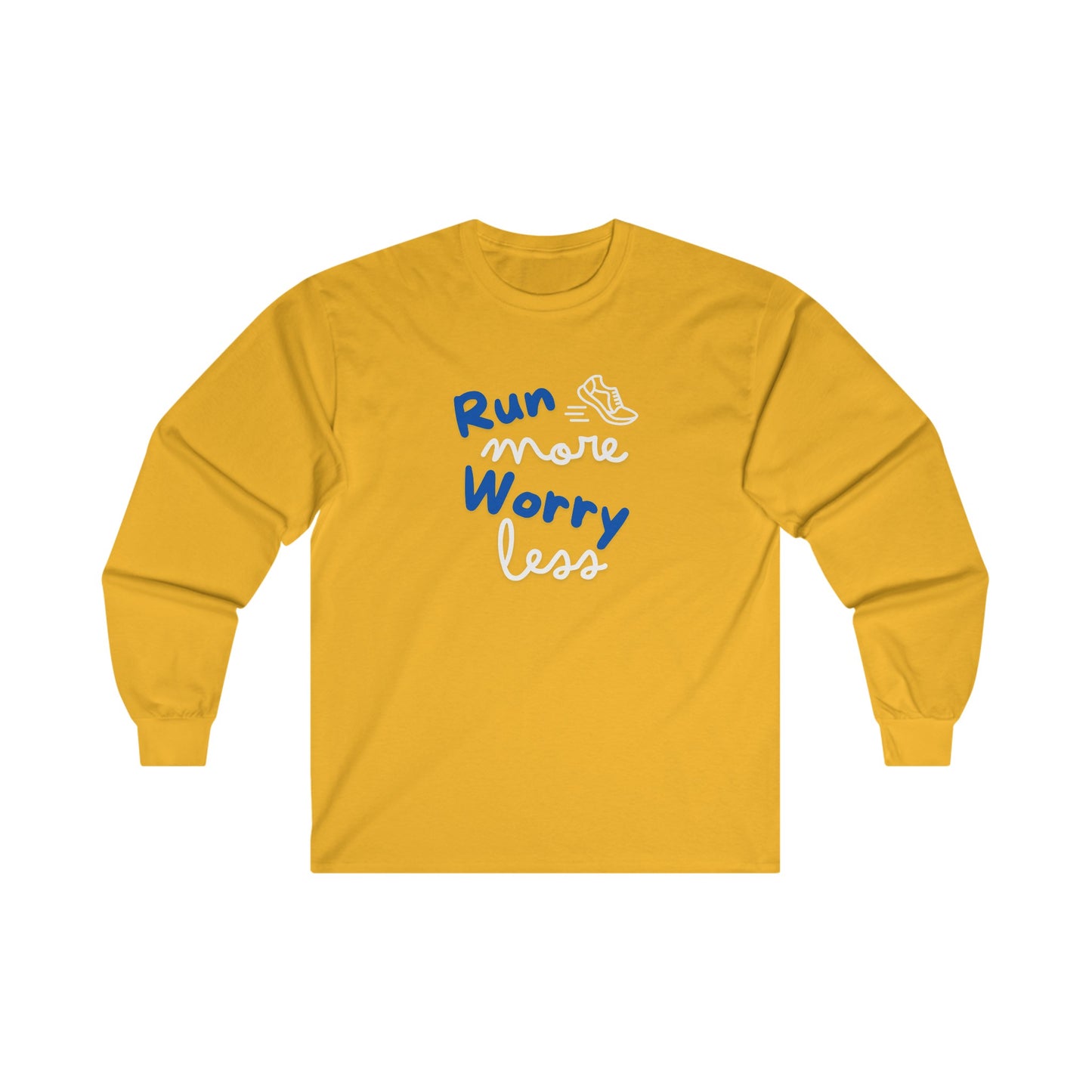 Run More Unisex Ultra Cotton Long Sleeve Tee / Long Sleeve Running T-Shirt