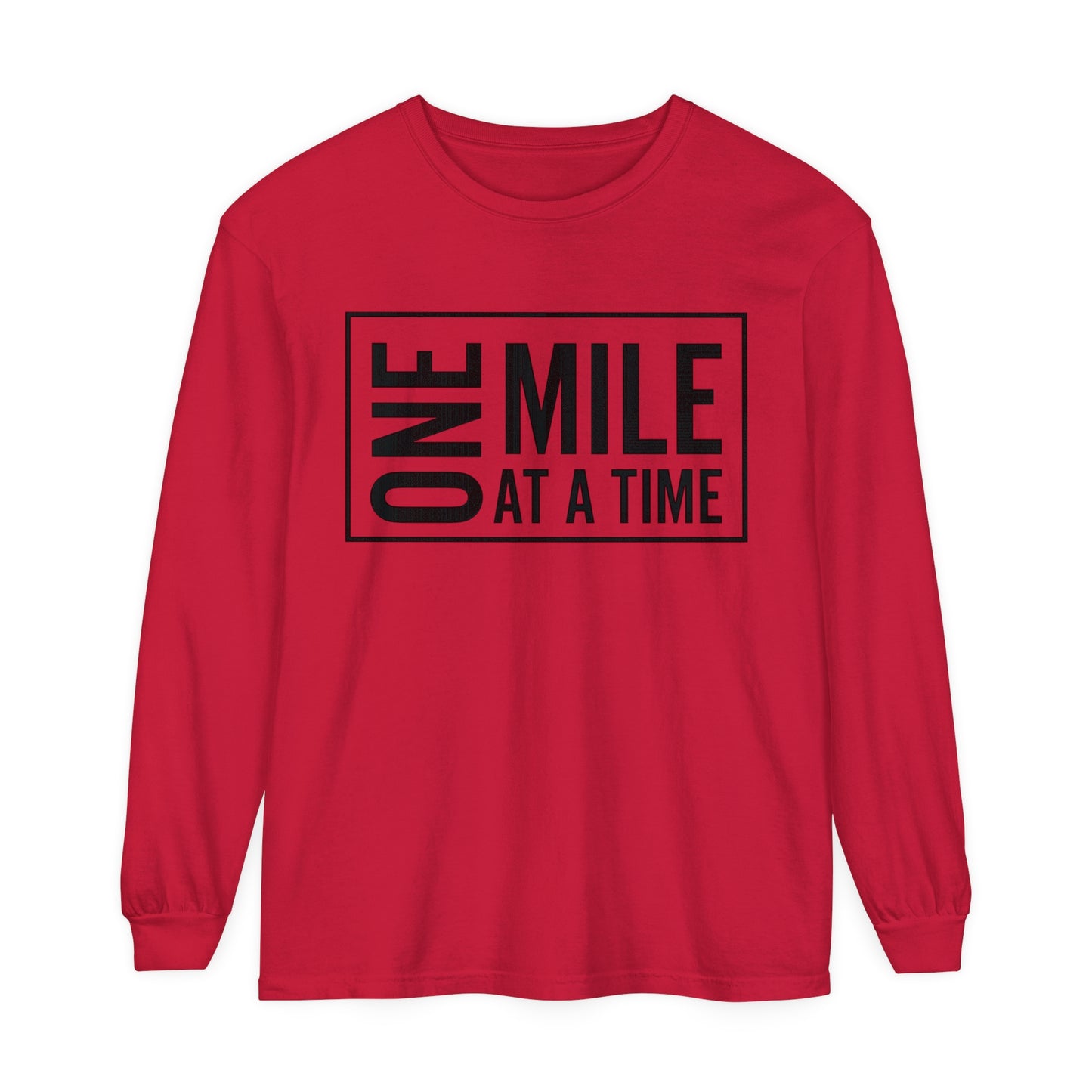 One Mile Unisex Garment-Dyed Long Sleeve T-Shirt / One Mile at a Time Long Sleeve T-Shirt