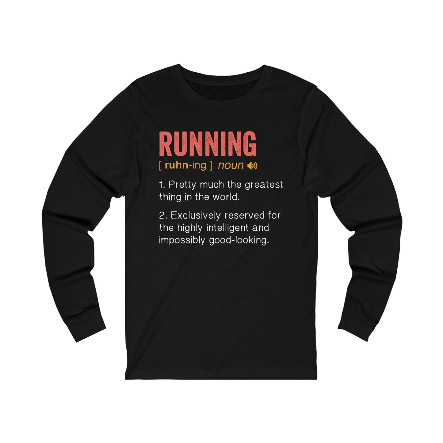 Running Definition Long Sleeve T-Shirt / Running Long Sleeve T-Shirt