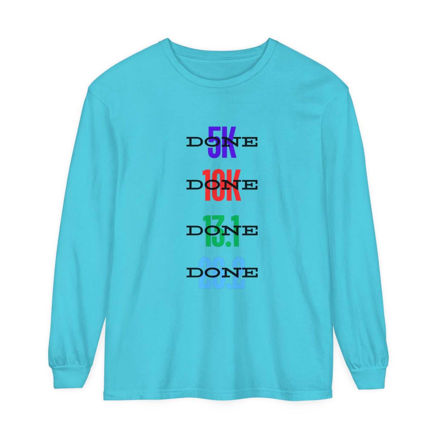 Done Unisex Garment-Dyed Long Sleeve T-Shirt / Running Long Sleeve T-Shirt