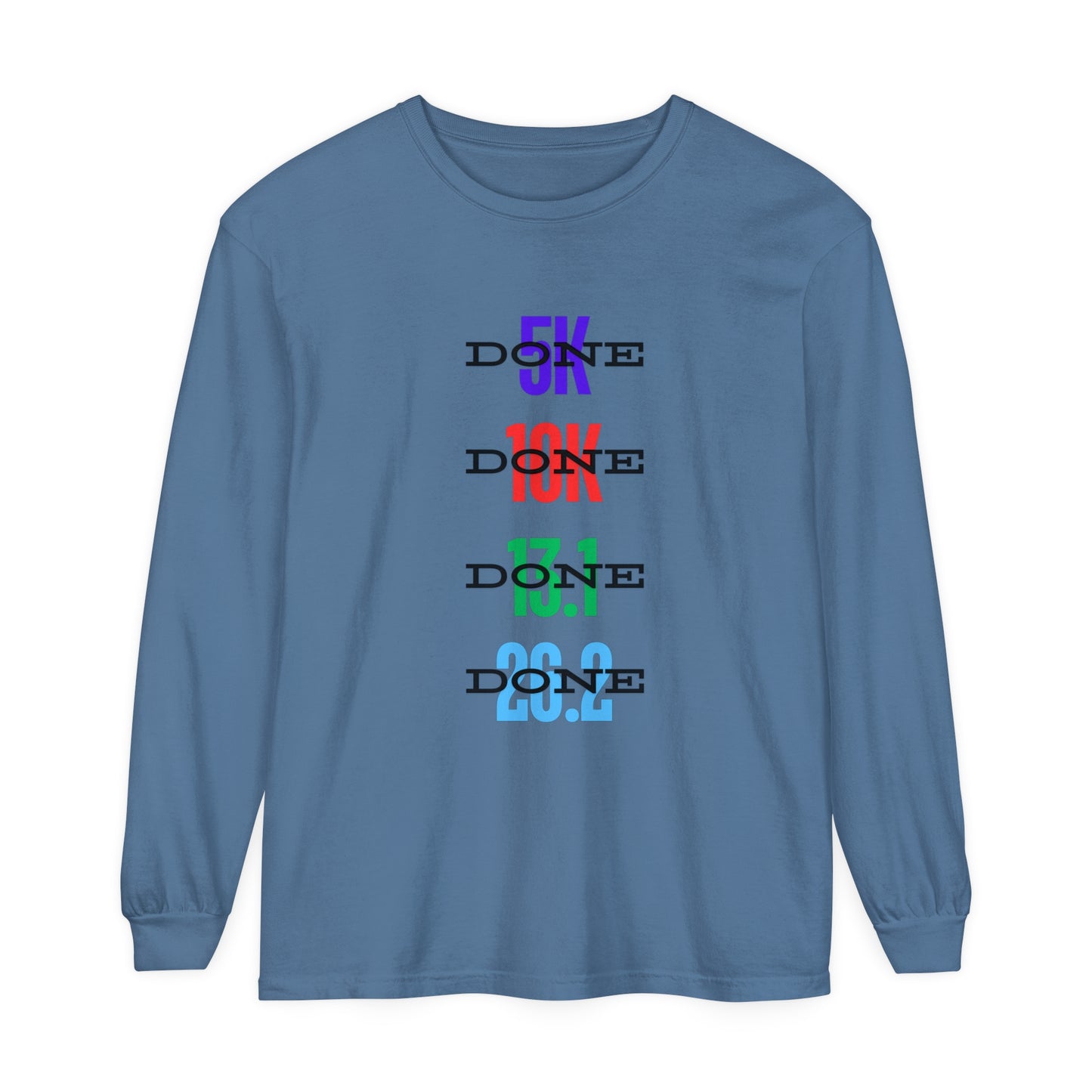 Done Unisex Garment-Dyed Long Sleeve T-Shirt / Running Long Sleeve T-Shirt