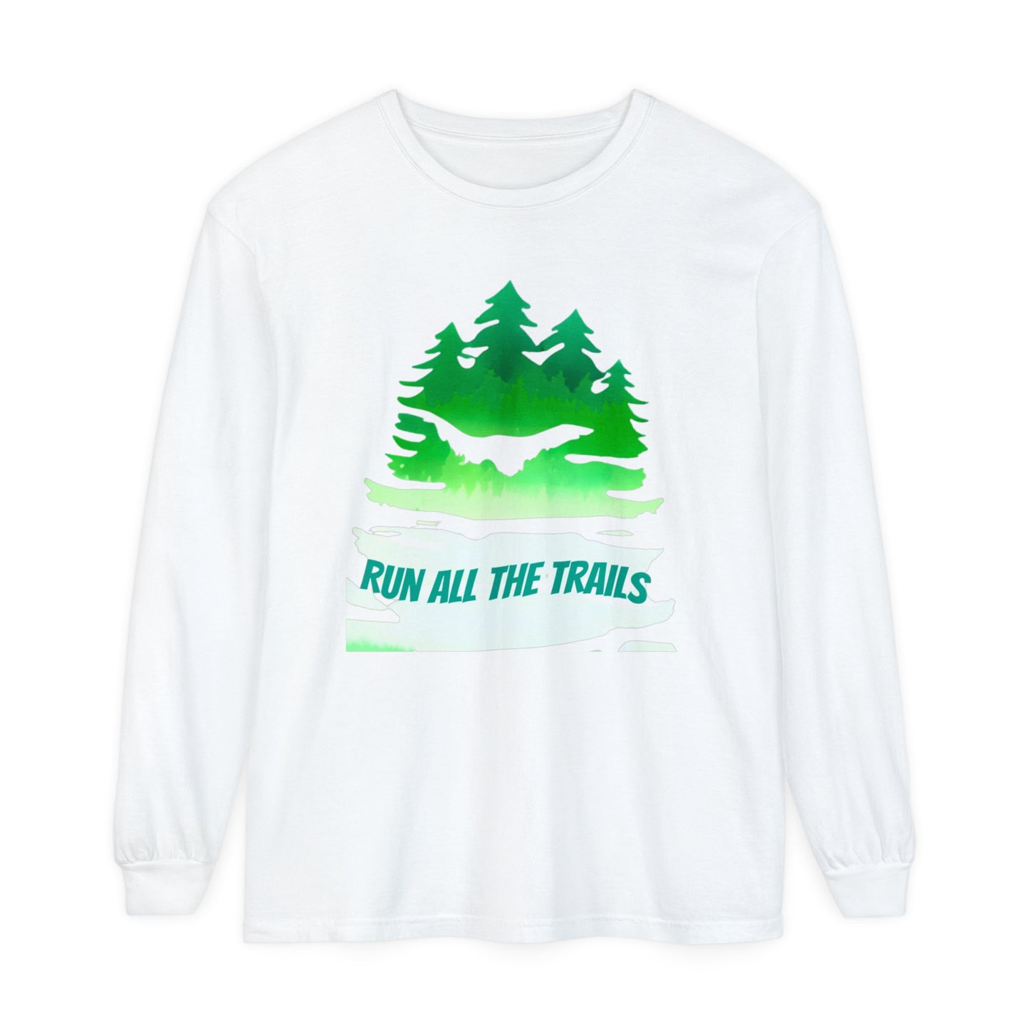 Run All the Trails Unisex Garment-Dyed Long Sleeve T-Shirt / ontherun Long Sleeve Running Tee / Motivational T-Shirt for Runners / Trail Running T-Shirt