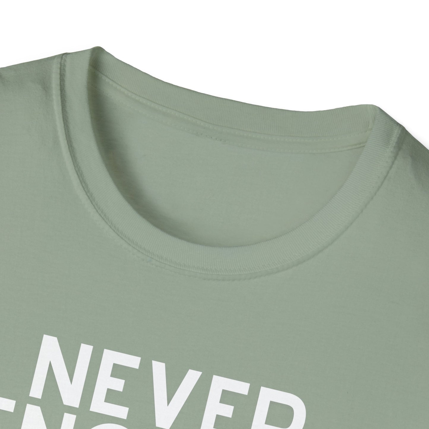 Never Enough Finish Lines T-Shirt / Running T-Shirt