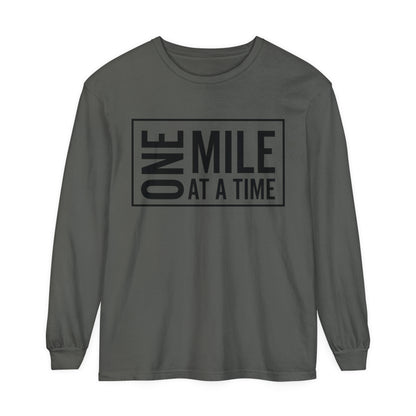 One Mile Unisex Garment-Dyed Long Sleeve T-Shirt / One Mile at a Time Long Sleeve T-Shirt