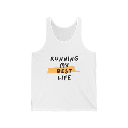 Running My Best Life Unisex Jersey Tank / Unisex Running Tank