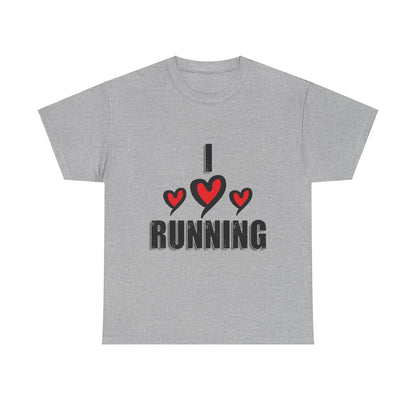 I Love Running Unisex Heavy Cotton Tee / Perfect T-Shirt for Runners & Fitness Enthusiasts