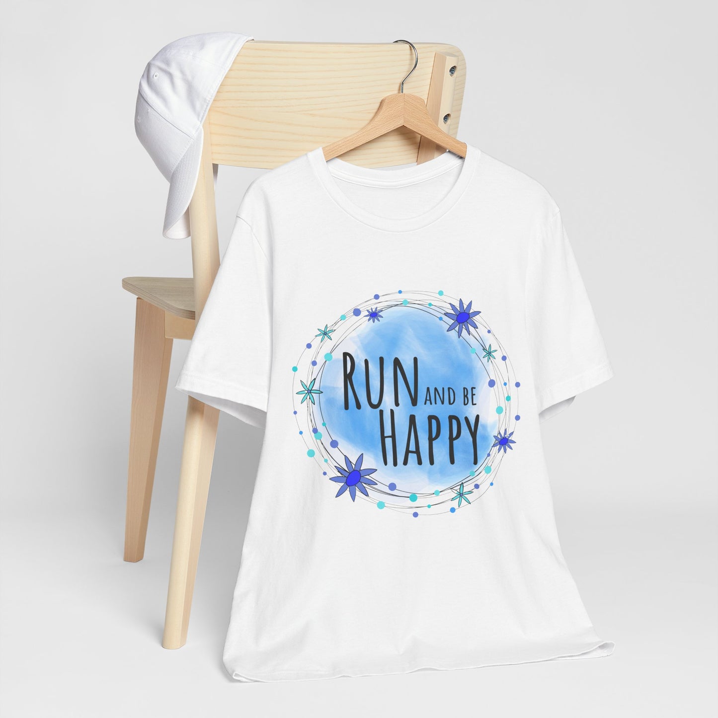 Run and Be Happy Motivational Unisex Tee / Perfect Gift for Runners, Athletes, and Those with an Active Lifestyle