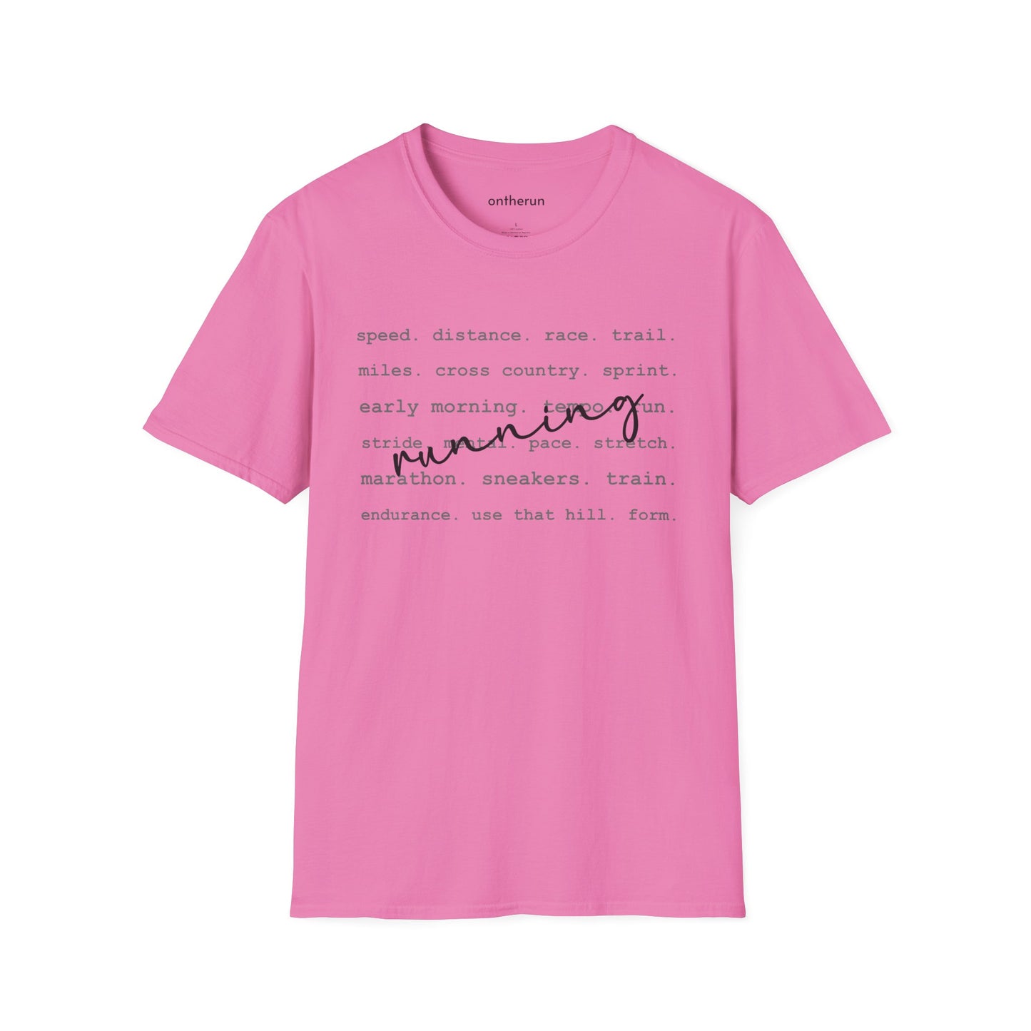 Running Unisex Softstyle T-Shirt / Running Words T-Shirt