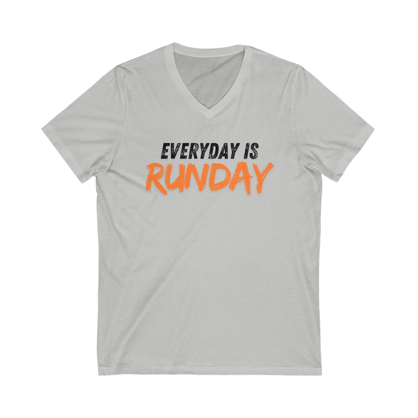 Every Day is Runday Unisex Jersey Short Sleeve V-Neck Tee / Running V-Neck T-Shirt