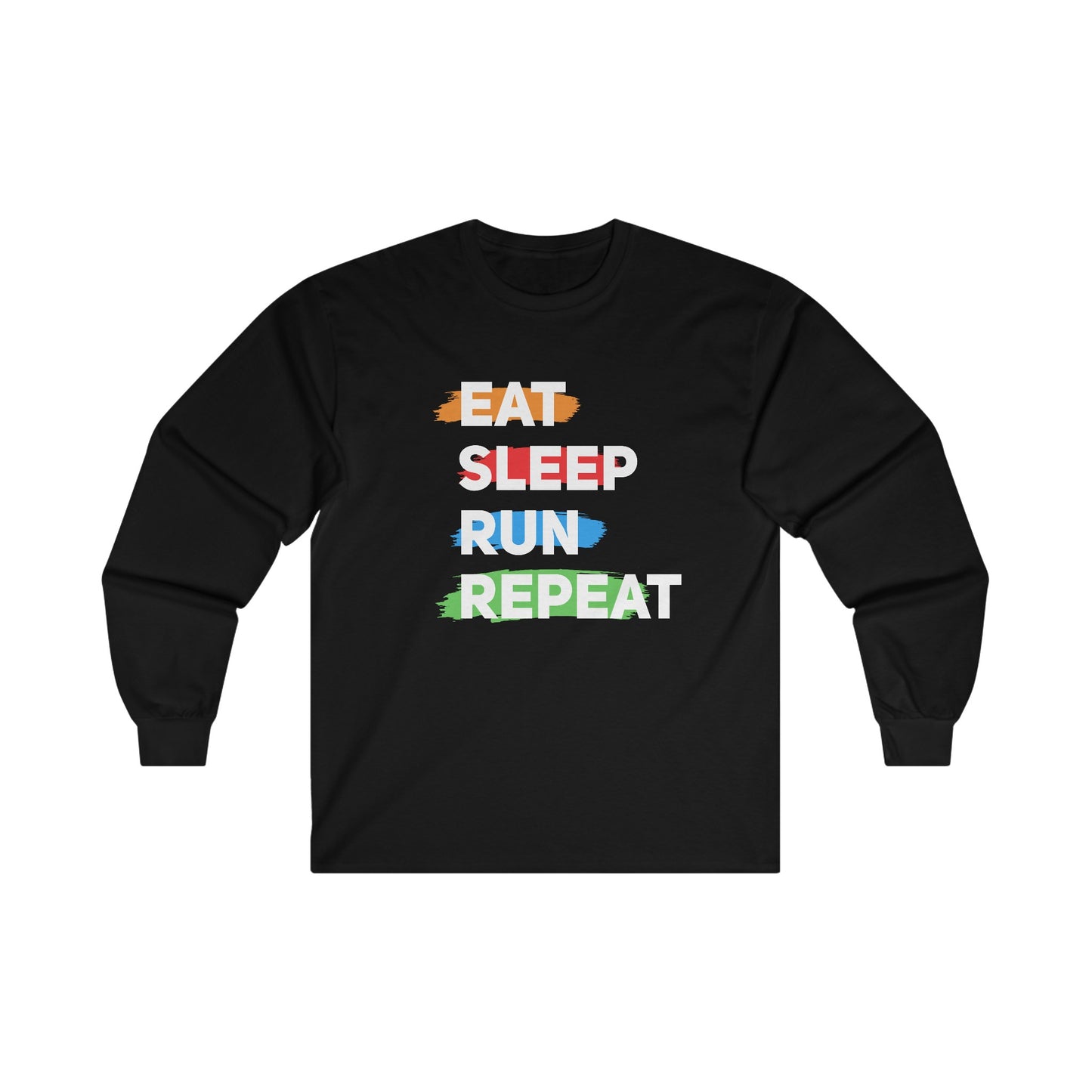 Eat Sleep Run Repeat Long Sleeve T-Shirt / Running Long Sleeve T-Shirt