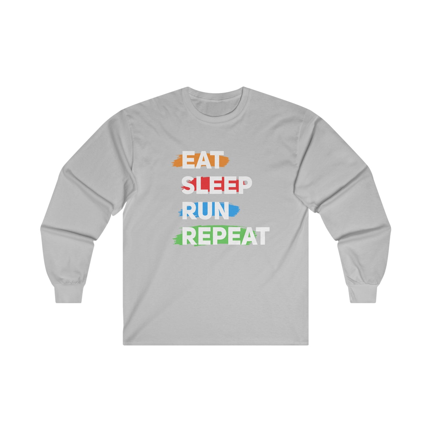 Eat Sleep Run Repeat Long Sleeve T-Shirt / Running Long Sleeve T-Shirt