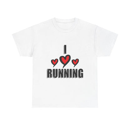 I Love Running Unisex Heavy Cotton Tee / Perfect T-Shirt for Runners & Fitness Enthusiasts