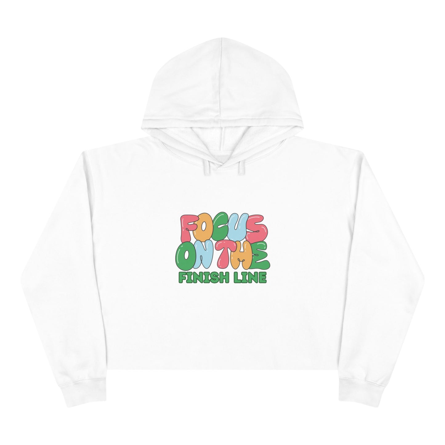 Focus on the Finish Line Motivational Crop Hoodie / Runner's Crop Hoodie