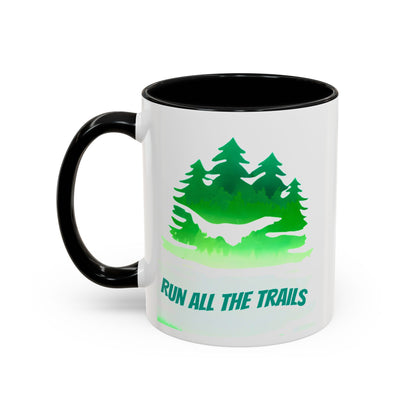 Run All the Trails 11 ounce Mug / Nature Lover's Accent Coffee Mug