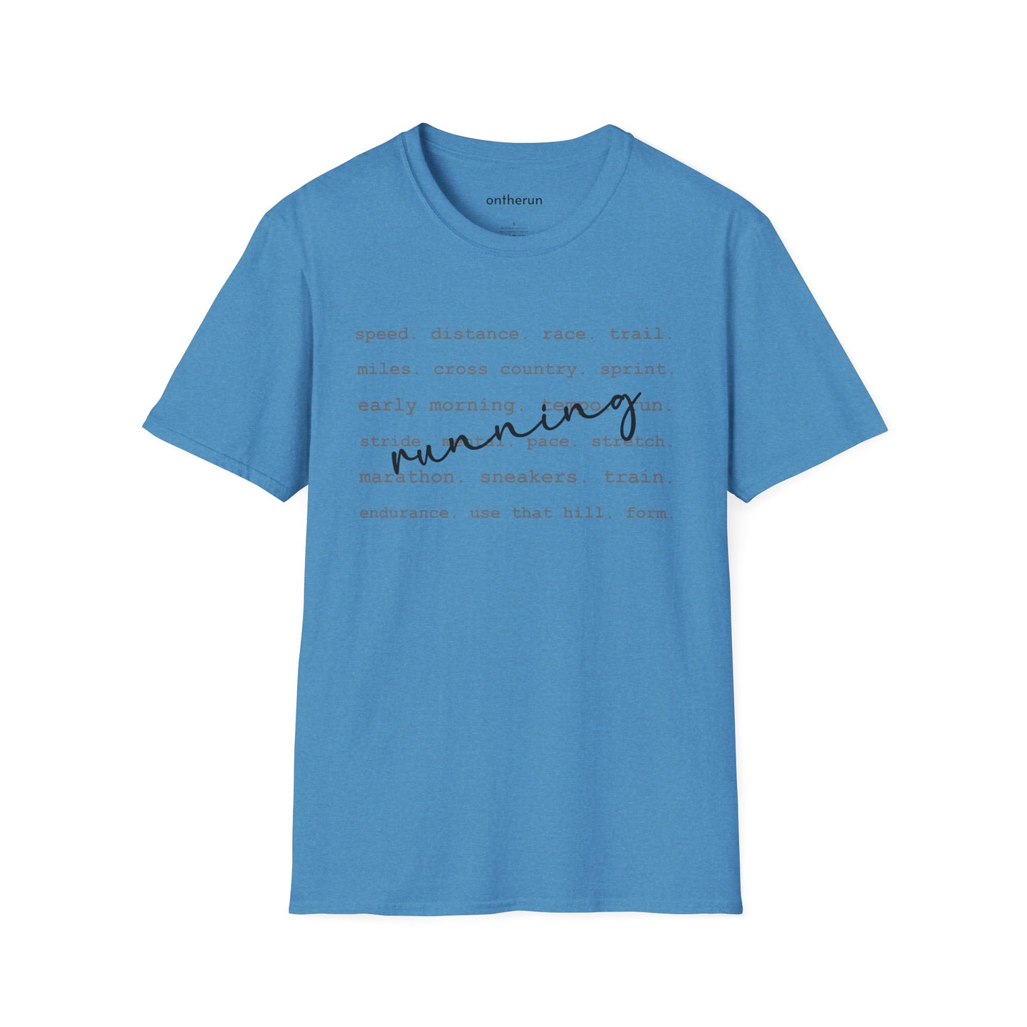 Running Unisex Softstyle T-Shirt / Running Words T-Shirt