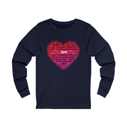 Run Heart Motivational Unisex Jersey Long Sleeve Tee / Long Sleeve Running T-Shirt / T-Shirt for Runners / Gift for Runners