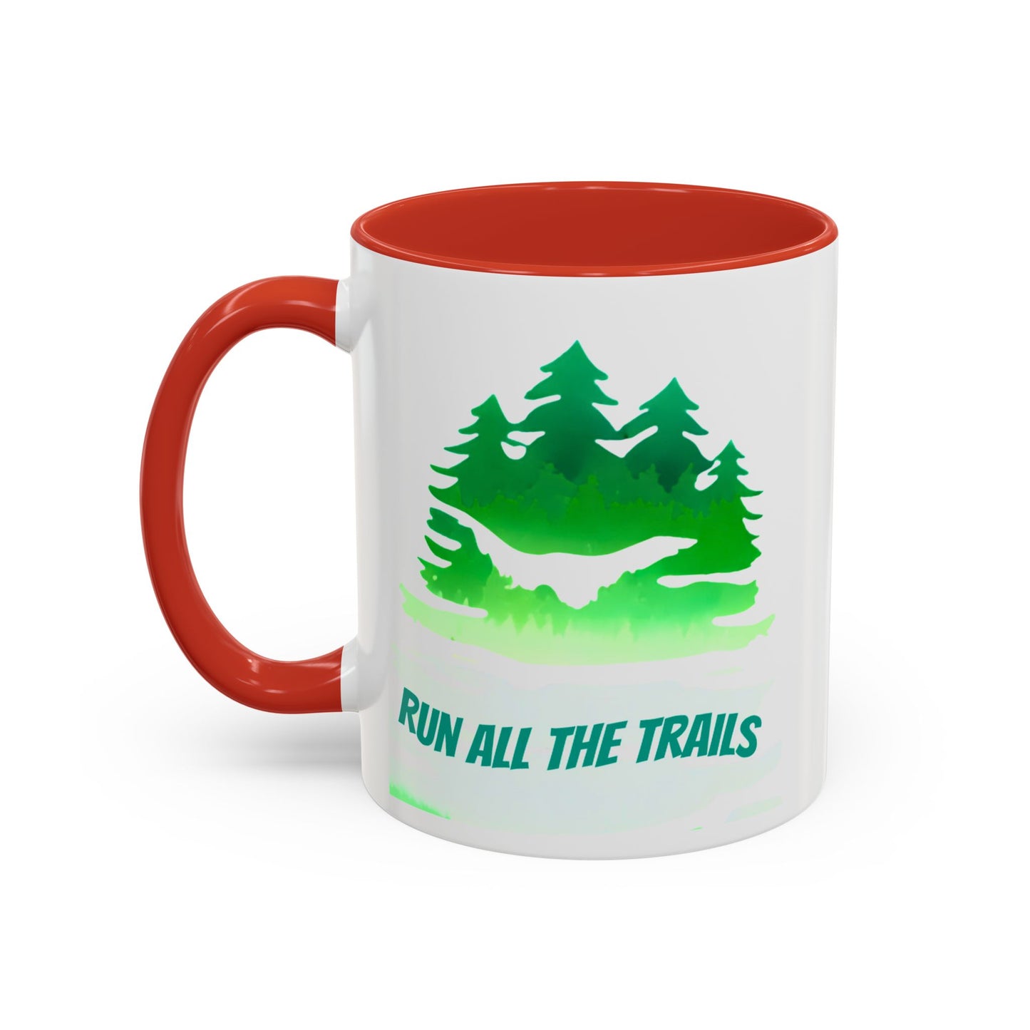 Run All the Trails 11 ounce Mug / Nature Lover's Accent Coffee Mug