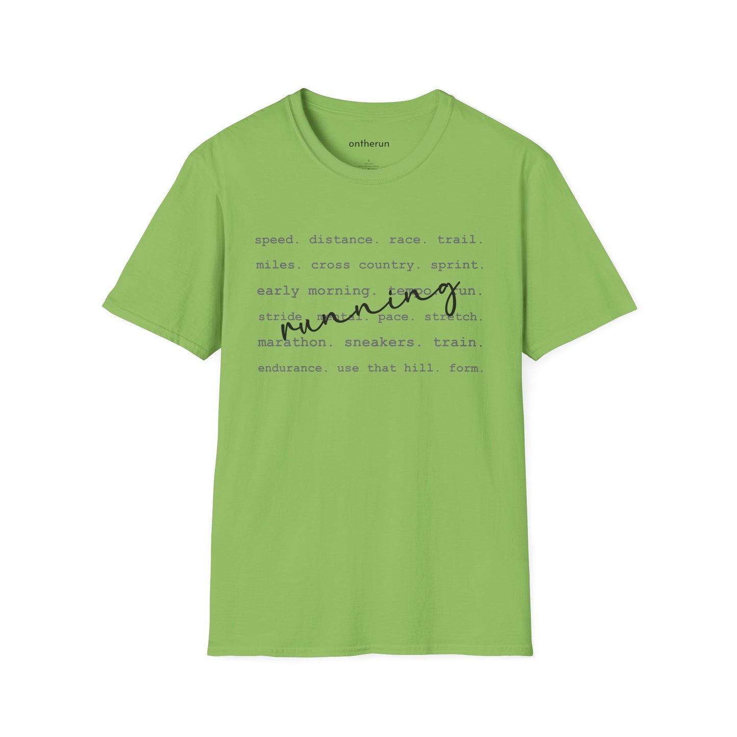 Running Unisex Softstyle T-Shirt / Running Words T-Shirt