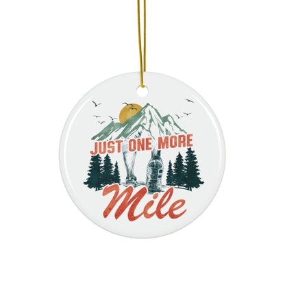 Adventure-Themed Ceramic Ornaments / Just One More Mile / Runner's Ornament