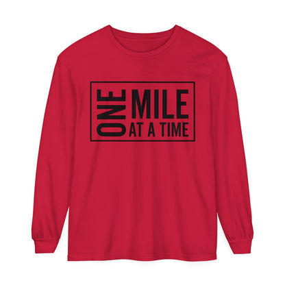 One Mile Unisex Garment-Dyed Long Sleeve T-Shirt / One Mile at a Time Long Sleeve T-Shirt