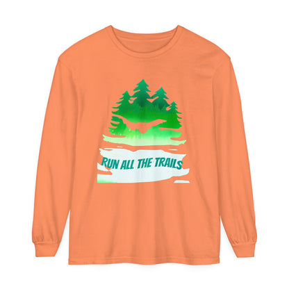 Run All the Trails Unisex Garment-Dyed Long Sleeve T-Shirt / ontherun Long Sleeve Running Tee / Motivational T-Shirt for Runners / Trail Running T-Shirt