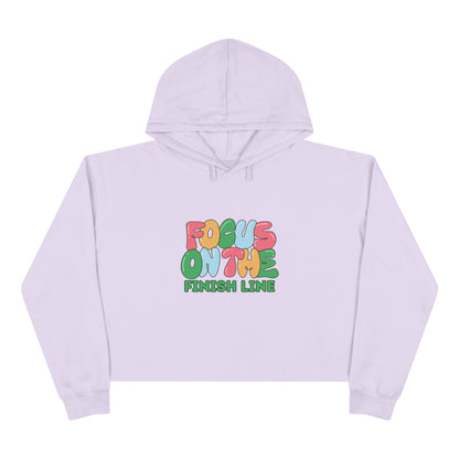 Focus on the Finish Line Motivational Crop Hoodie / Runner's Crop Hoodie