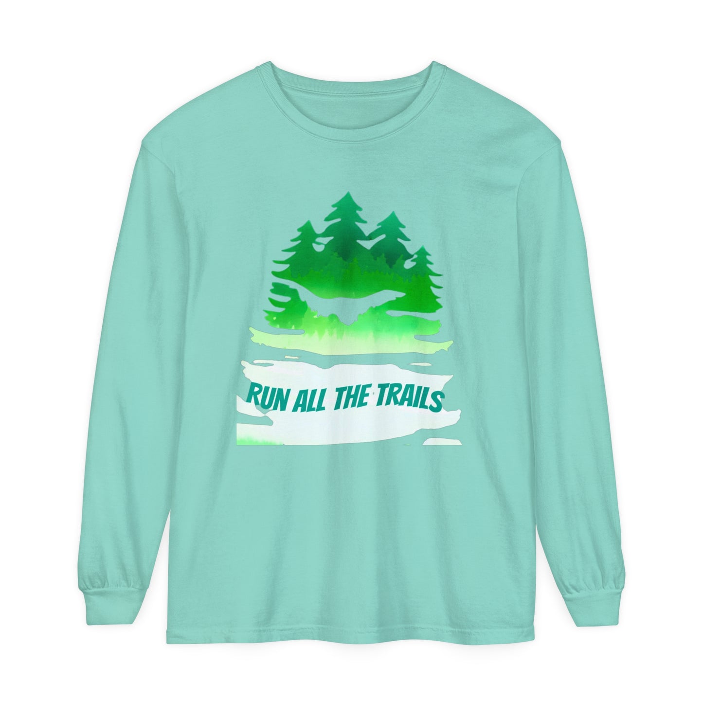 Run All the Trails Unisex Garment-Dyed Long Sleeve T-Shirt / ontherun Long Sleeve Running Tee / Motivational T-Shirt for Runners / Trail Running T-Shirt