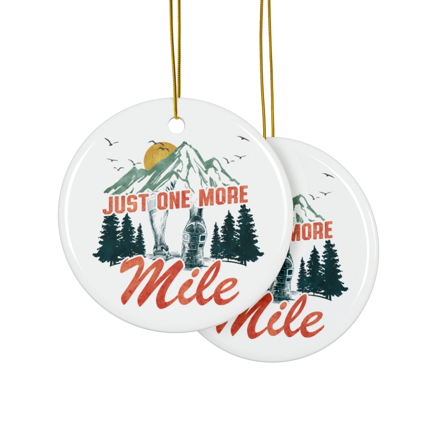 Adventure-Themed Ceramic Ornaments / Just One More Mile / Runner's Ornament