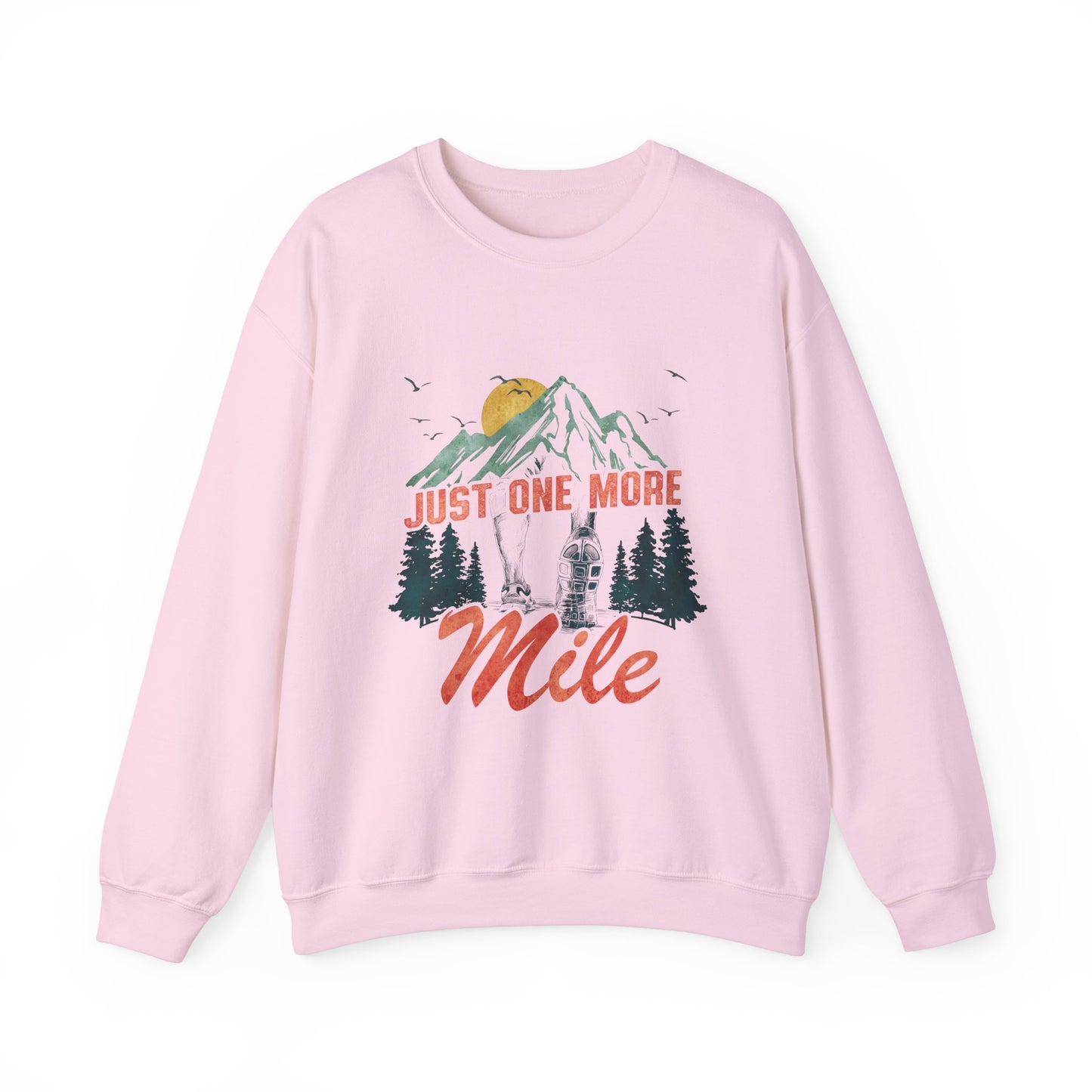 Just One More Mile Adventure Sweatshirt / Trail Runner's Sweatshirt / Hiking Long Sleeve Tee / Gift for Runners