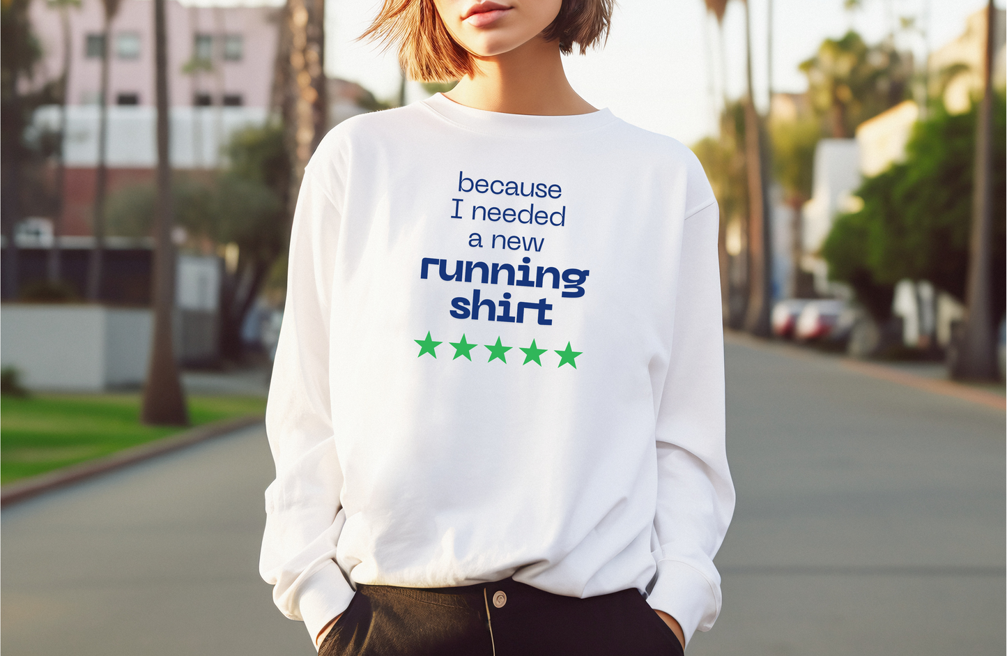 Because I Needed a New Running Shirt Long Sleeve T-Shirt / Perfect T-Shirt for Runners & Fitness Enthusiast